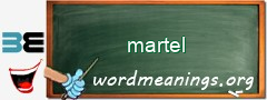 WordMeaning blackboard for martel